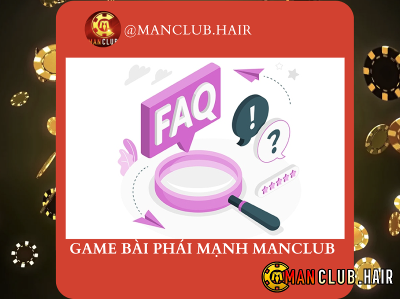 câu hỏi về manclub