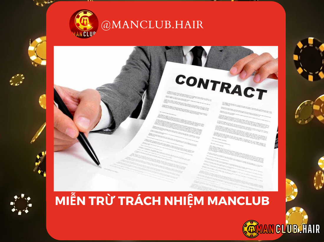 Miễn trừ trách nhiệm Manclub 