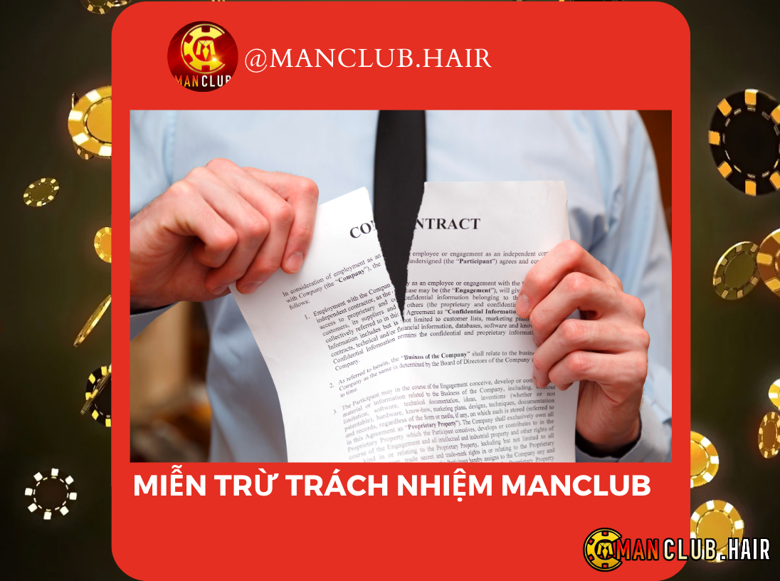 Nội dung miễn trừ trách nhiệm Manclub